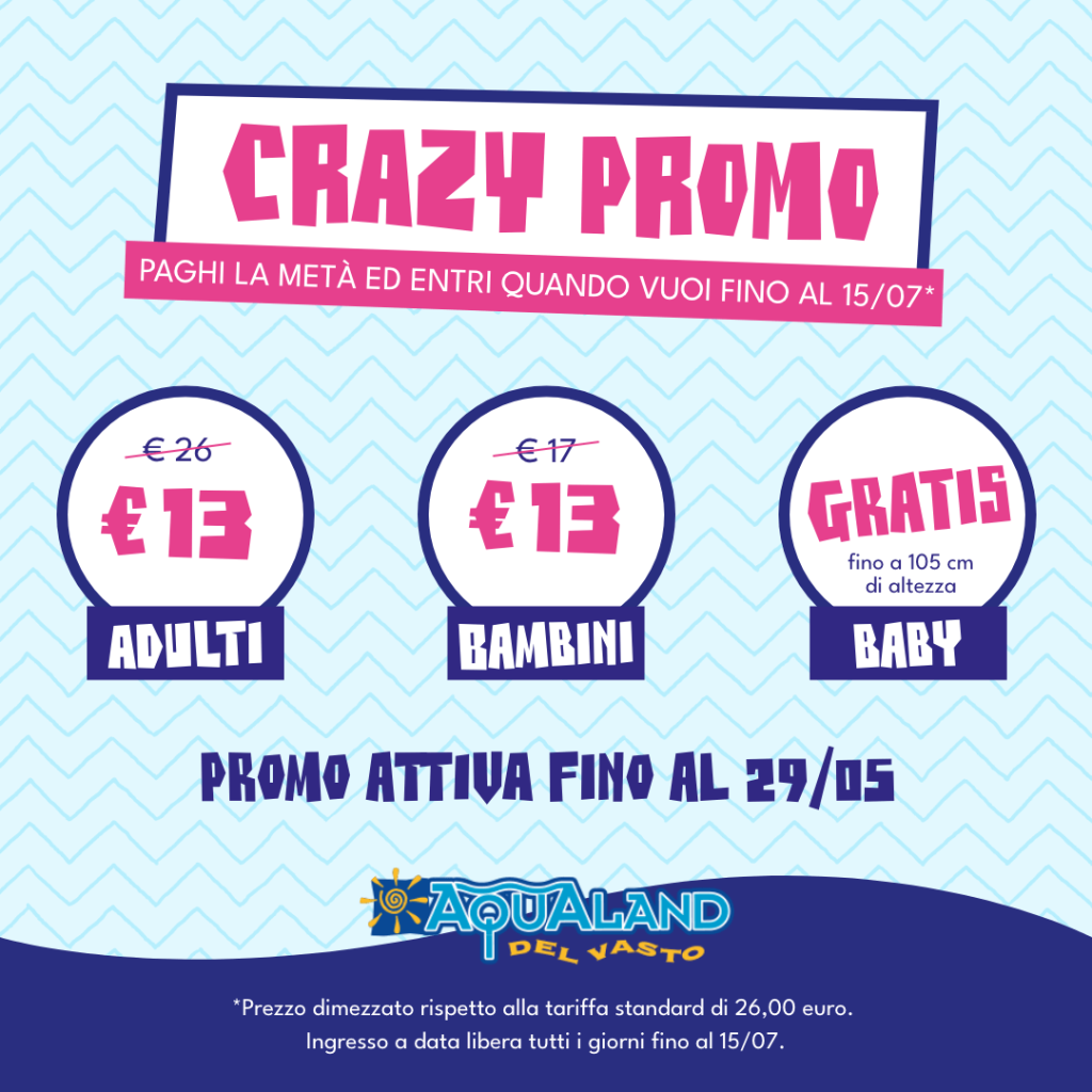 promozioni aqualand 2022 crazy promo